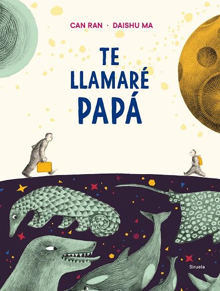 TE LLAMARÉ PAPÁ | 9788417996666 | RAN, CAN