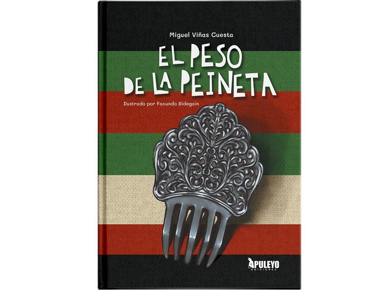 PESO DE LA PEINETA, EL | 9788410608900 | VIÑAS CUESTA, MIGUEL
