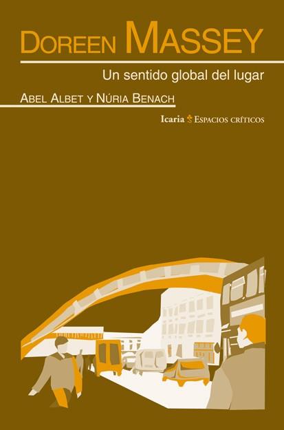 DOREEN MASSEY | 9788498884418 | ALBET, ABEL / BENACH, NÚRIA