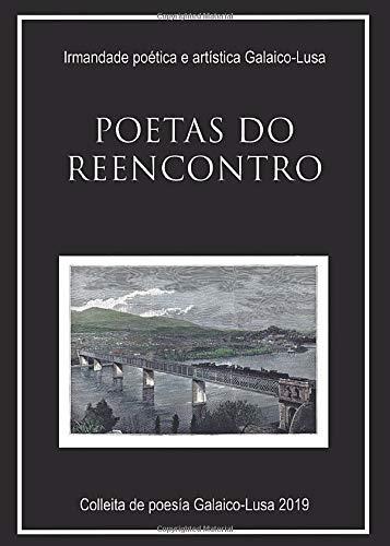 POETAS DO REENCONTRO | 9788418031120 | BOÁN RODRÍGUEZ, ANXO