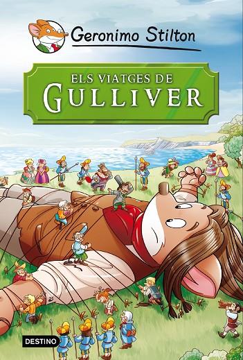 VIATGES DE GULLIVER, ELS | 9788490573679 | STILTON, GERONIMO