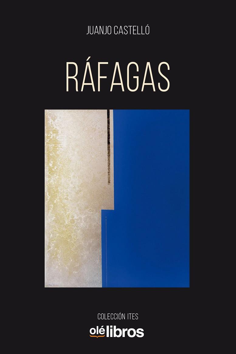 RÁFAGAS | 9788418208416 | CASTELLÓ, JUANJO