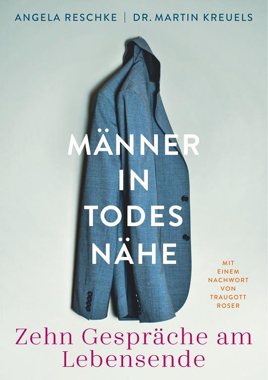 MÄNNER IN TODESNÄHE | 9783748184171 | RESCHKE, ANGELA / KREUELS, MARTIN