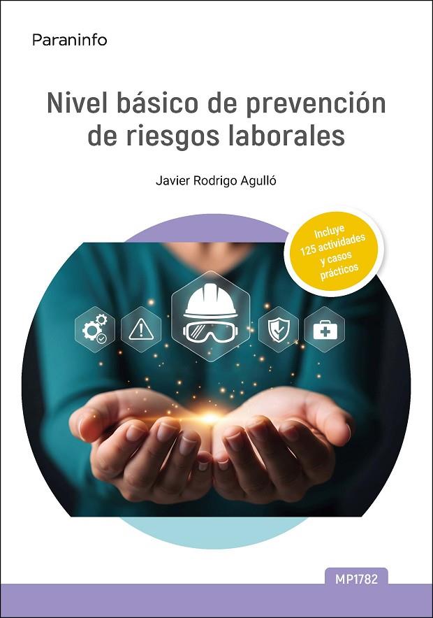 NIVEL BÁSICO DE PREVENCIÓN DE RIESGOS LABORALES (GENERAL) | 9788428377959 | RODRIGO, JAVIER