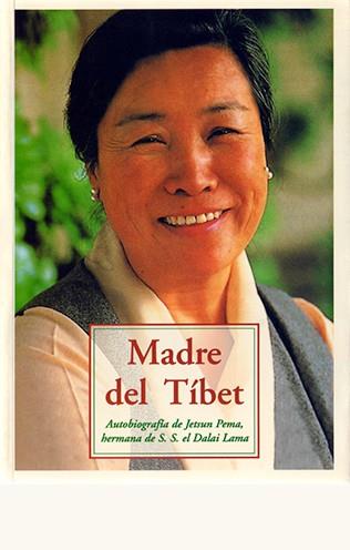 MADRE DEL TIBET | 9788476517123 | PEMA, JETSUN