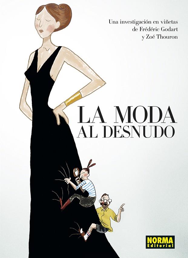 MODA AL DESNUDO, LA | 9788467962413 | GODART, FREDERIC / THOURON, ZOE