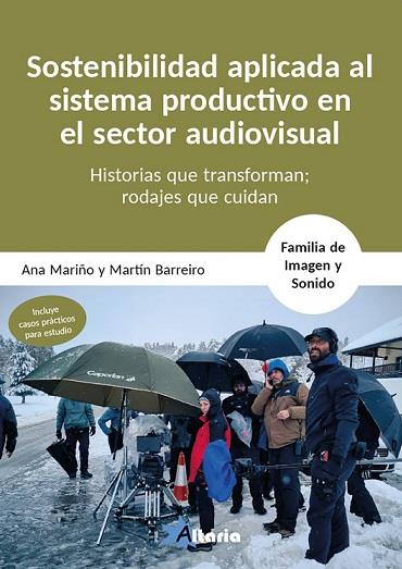 SOSTENIBILIDAD APLICADA AL SISTEMA PRODUCTIVO | 9788412893052 | MARIÑO, ANA