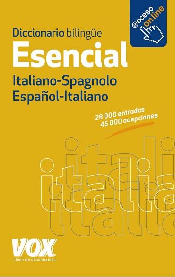 DICCIONARIO ESENCIAL ESPAÑOL-ITALIANO / ITALIANO-SPAGNOLO | 9788499741376 | LAROUSSE EDITORIAL