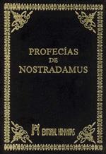 PROFECIAS DE NOSTRADAMUS, LAS | 9788479100445 | NOSTRADAMUS