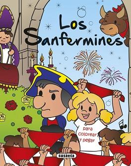 SANFERMINES PARA COLOREAR Y PEGAR, LOS | 9788467751673 | SUSAETA, EQUIPO