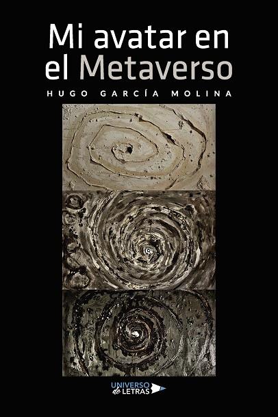 MI AVATAR EN EL METAVERSO | 9788419774170 | GARCÍA MOLINA, HUGO