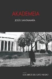 AKADEMEIA | 9788494633294 | SANTAMARIA RAMIRO, JESUS