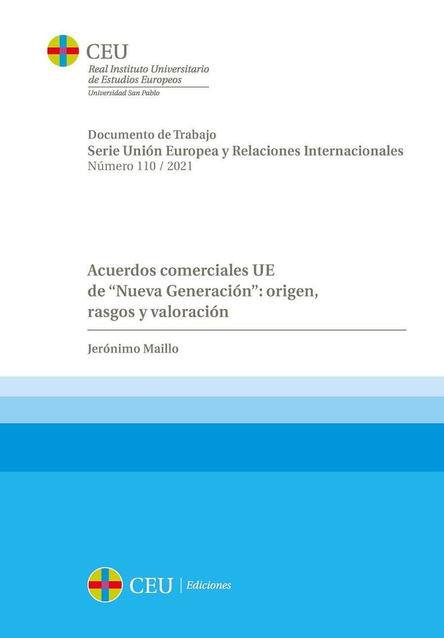 ACUERDOS COMERCIALES UE DE “NUEVA GENERACIÓN” : ORIGEN, RASGOS Y VALORACIÓN | 9788418463273 | MAILLO, JERÓNIMO