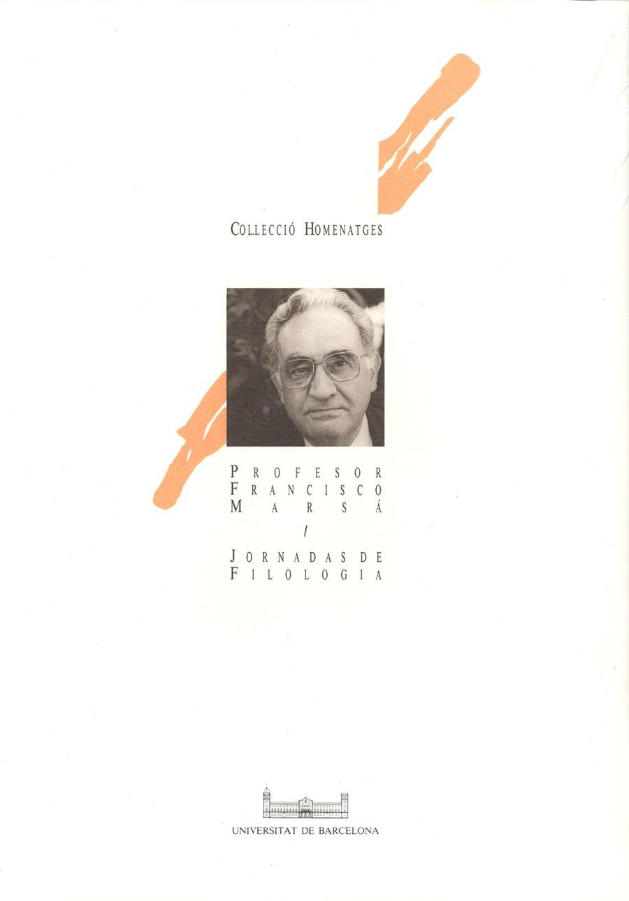 JORNADAS DE FILOLOGÍA. HOMENAJE AL PROFESOR FRANCISCO MARSÁ | 9788478753260 | VARIOS AUTORES
