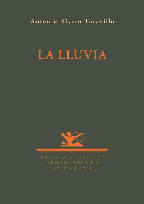 LLUVIA, LA | 9788484728054 | RIVERO TARAVILLO, ANTONIO