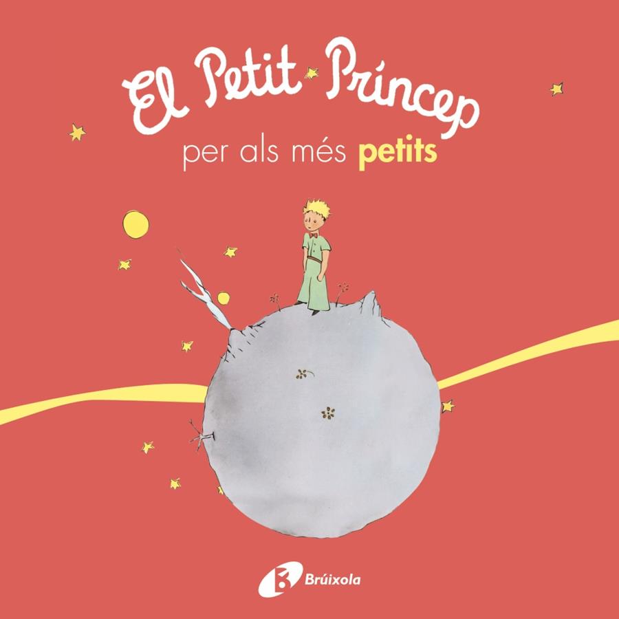 PETIT PRÍNCEP PER ALS MÉS PETITS, EL | 9788499069425 | DE SAINT-EXUPÉRY, ANTOINE