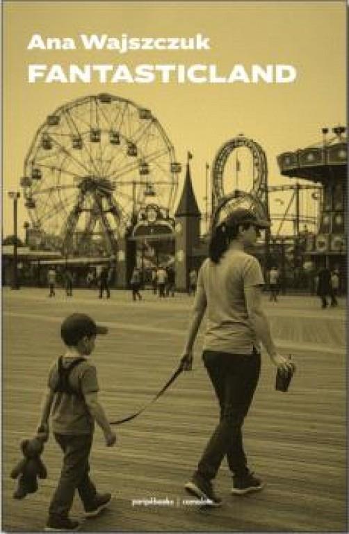 FANTASTICLAND | 9788412665482 | WAJSZCZUK, ANA