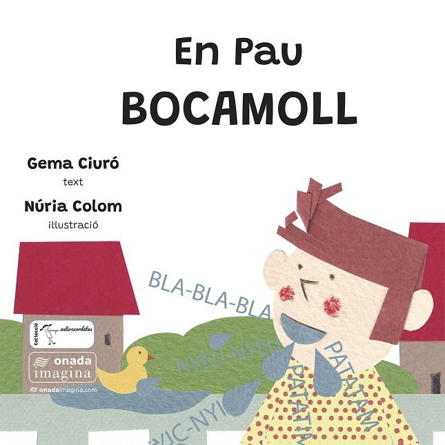 EN PAU BOCAMOLL | 9791388216022 | CIURÓ SOLER, GEMA / , COLOM CANALS, NÚRIA