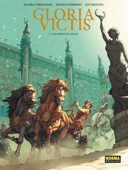 GLORIA VICTIS 01 | 9788467918700 | FERNÁNDEZ, JUANRA / GUERRERO, MATEO / MONTES, JAVI