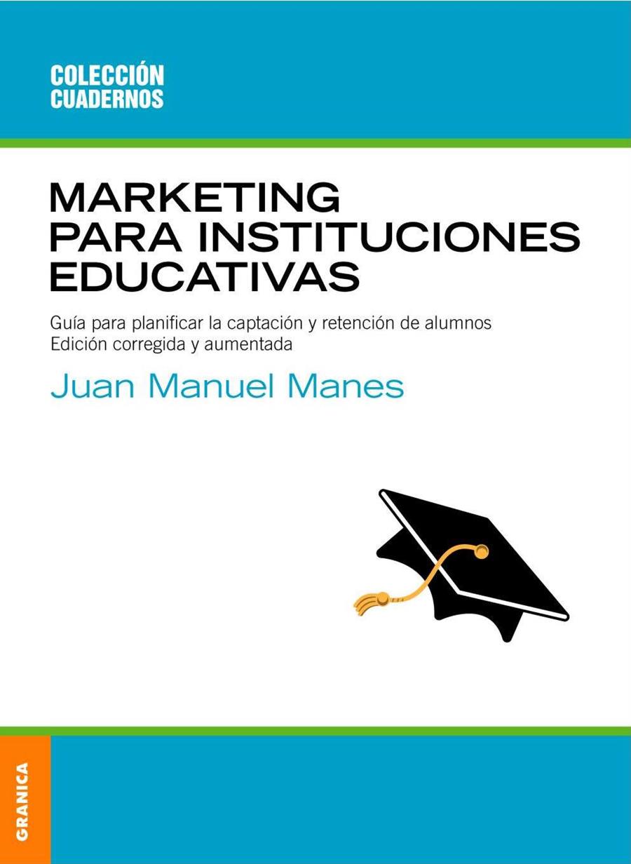 MARKETING PARA INSTITUCIONES EDUCATIVAS | 9789506414504 | MANES, JUAN MANUEL