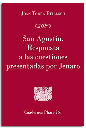 SAN AGUSTIN RESPUESTA A CUESTIONES PRESENTADAS POR JENARO | 9788491653080 | TORRA BITLLOCH, JOAN