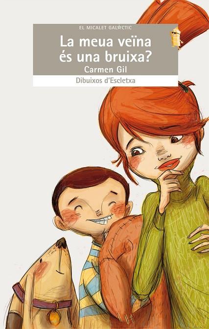 MEUA VEÏNA ÉS UNA BRUIXA?, LA | 9788498245240 | GIL MARTÍNEZ, CARMEN