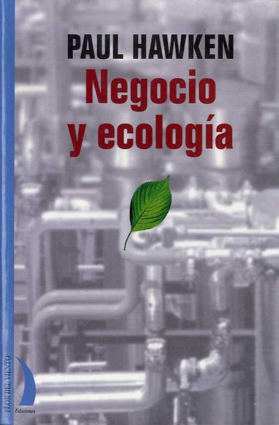 NEGOCIO Y ECOLOGIA | 9788489644175 | HAWKEN, PAUL