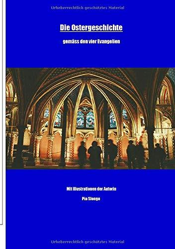 DIE OSTERGESCHICHTE | 9783751915854 | SLONGO, PIA
