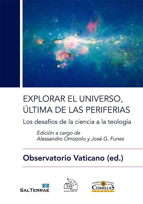 EXPLORAR EL UNIVERSO, ÚLTIMA DE LAS PERIFERIAS | 9788429325430