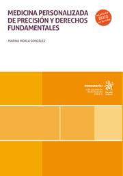 MEDICINA PERSONALIZADA DE PRECISIÓN Y DERECHOS FUNDAMENTALES | 9788411979023 | MORLA GONZÁLEZ, MARINA