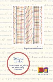 ANATOMÍA DE LOS JUICIOS DE NÚREMBERG | 9788412034783 | TAYLOR, TELFORD