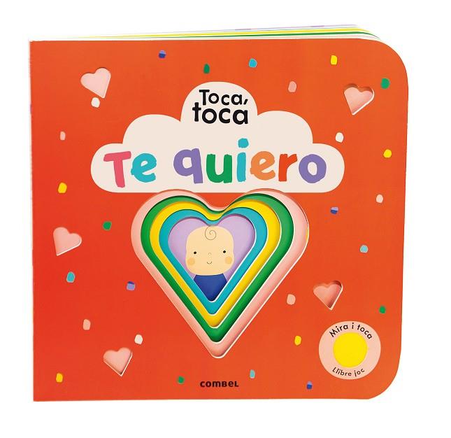 TE QUIERO. TOCA, TOCA | 9788491018544 | LEMON RIBBON STUDIO