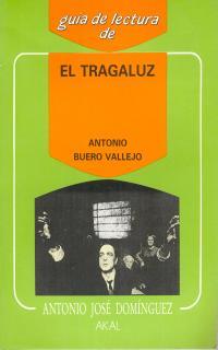 GUIA DE LECTURA EL TRAGALUZ | 9788476003459 | DOMINGUEZ
