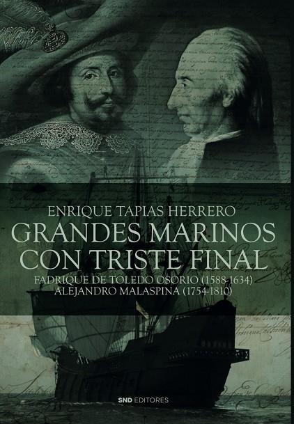 BIOGRAFIAS DE GRANDES MARINOS CON TRISTE FINAL | 9788419764768 | TAPIAS HERRERO, ENRIQUE
