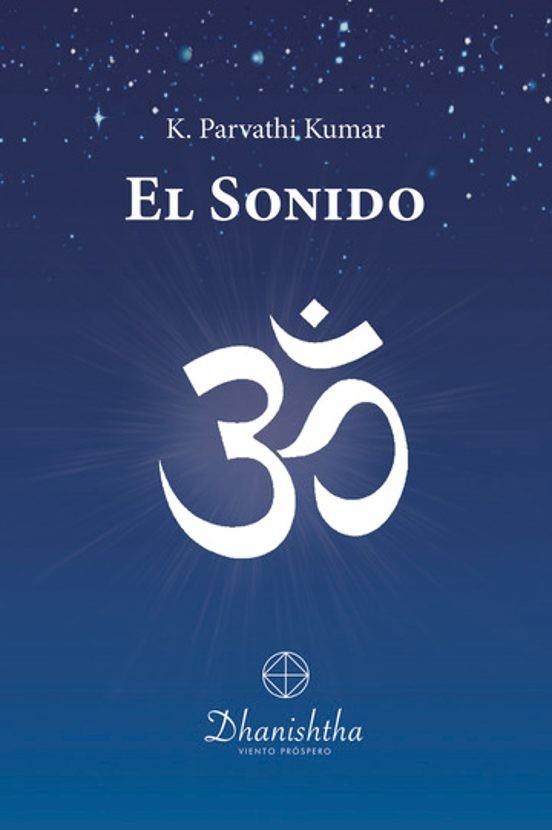 SONIDO, EL | 9788488011572 | PARVATHI KUMAR, KAMBHAMPATI