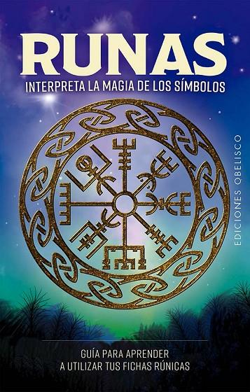 RUNAS, INTERPRETA LA MAGIA DE LOS SÍMBOLOS | 9788411723121 | MACKAY, ANDREW