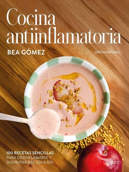COCINA ANTIINFLAMATORIA | 9788408313625 | GÓMEZ, BEA (@BEALNATURAL_)