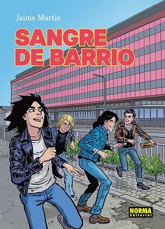 SANGRE DE BARRIO | 9788467983968 | MARTIN, JAIME