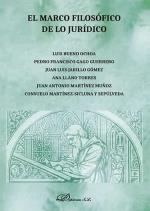 MARCO FILOSOFICO DE LO JURIDICO | 9788413771076 | BUENO OCHOA, LUIS / GAGO GUERRERO, PEDRO FRANCISCO