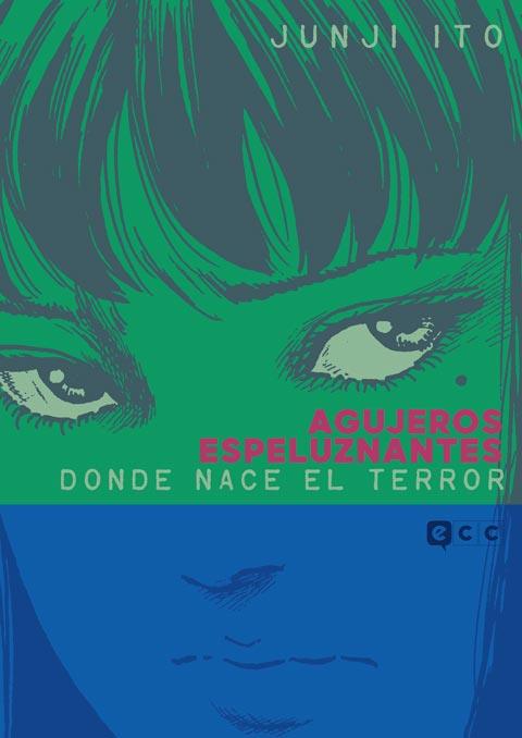 AGUJEROS ESPELUZNANTES : DONDE NACE EL TERROR | 9788410134591 | ITO, JUNJI