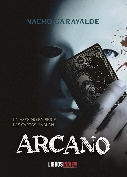 ARCANO | 9788418822896 | GARAYALDE, NACHO