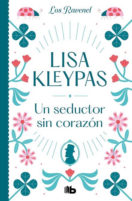 SEDUCTOR SIN CORAZÓN, UN | 9788490707265 | KLEYPAS, LISA