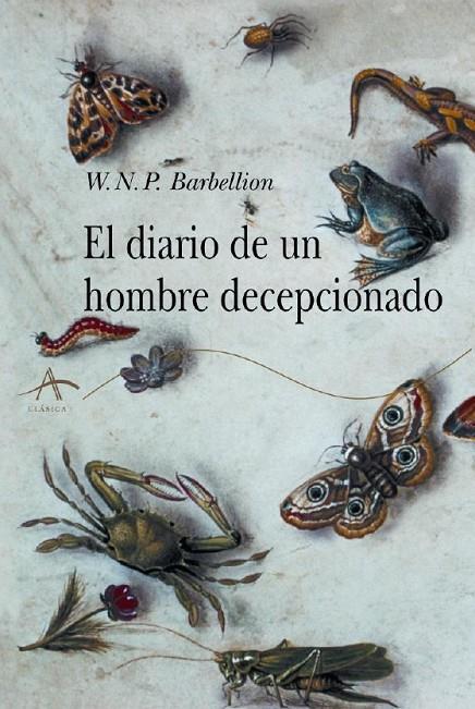DIARIO DE UN HOMBRE DECEPCIONADO, EL | 9788484282013 | BARBELLION, W N P