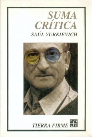 SUMA CRÍTICA | 9789681650872 | YURKIEVICH, SAÚL