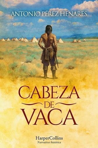 CABEZA DE VACA | 9788410644113 | PEREZ HENARES, ANTONIO