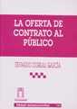 OFERTA DE CONTRATO AL PÚBLICO, LA | 9788484425618 | EDUARDO CORRAL GARCÍA