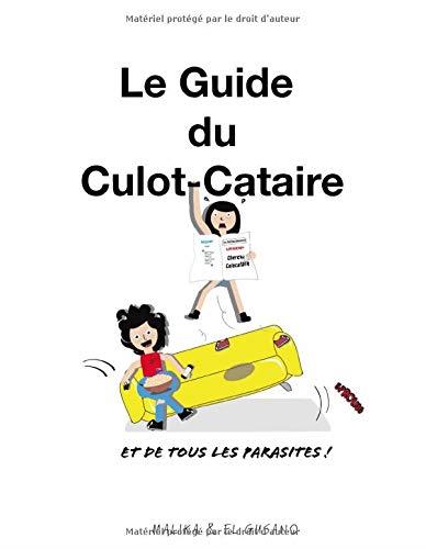 LE GUIDE DU CULOT-CATAIRE | 9782322208395 | MALIKA / GUSANO, EL
