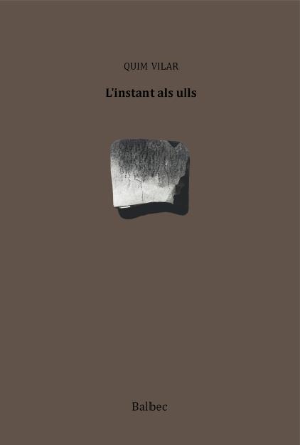 INSTANT ALS ULLS, L' | 9788481280692 | VILAR, QUIM