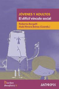 JOVENES Y ADULTOS | 9788476588338 | BERGALLI, ROBERTO