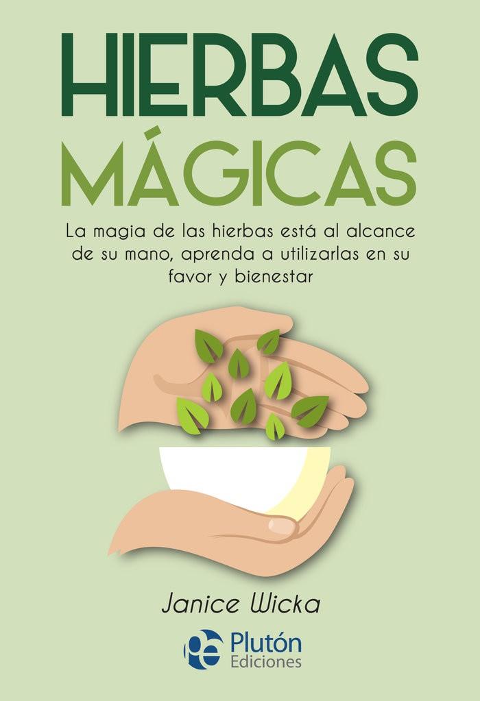 HIERBAS MÁGICAS | 9788417928438 | WICKA, JANICE